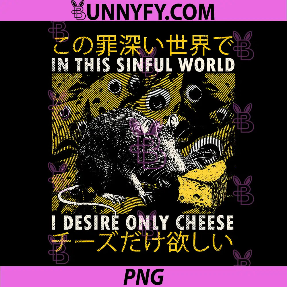 In This Sinful World I Desire Only Cheese PNG, Rat Japanese PNG