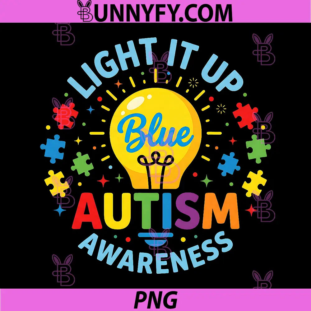 Light It Up PNG, Blue Autism Awareness Blue PNG