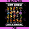 talian Brain Rot Characters PNG, Italian Brainrot Shirt Meme PNG