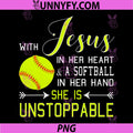With Jesus In Her Heart PNG, Faith Softball Unstoppable PNG